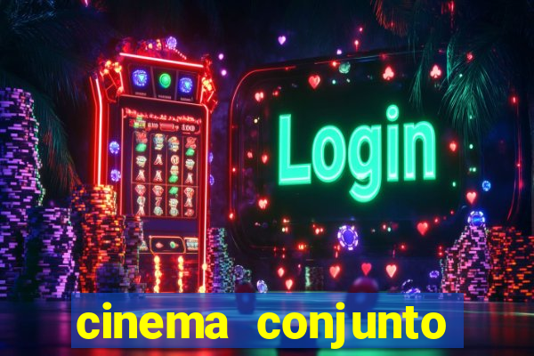 cinema conjunto nacional brasilia